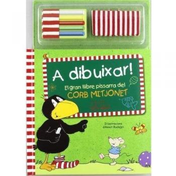 A dibuixar!: El gran llibre pissarra del corb Mitjonet