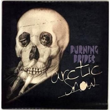 Burning Brides Arctic Snow 2003 UK 7 vinyl VVR5022307