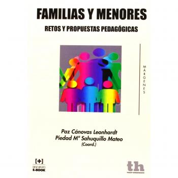 Familias y menores retos y propuestas pedagógicas