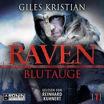 Blutauge, Hörbücher von Reinhard Kuhnert, Giles Kristian, Wolfgang Thon