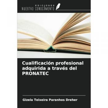 Teixeira Paranhos Dreher, Gizela: Cualificación profesional adquirida a través del PRONATEC