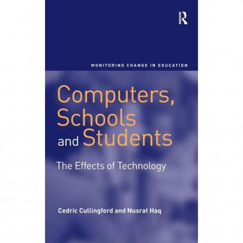 Computers, Schools and Students: The Effects of Technology (Monitoring Change in Education)
