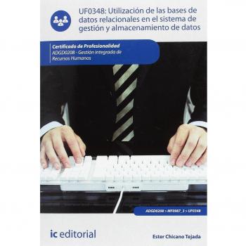 Utilización de las bases de datos relacionales en el sistema de gestión y almace