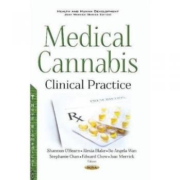 Medical Cannabis: Clinical Practice