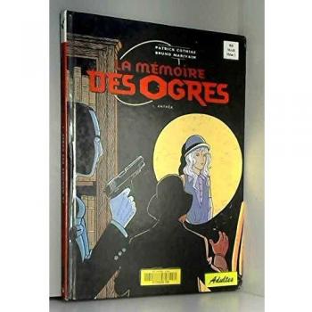 La Mémoire Des Ogres N° 1