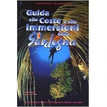 Guida alle coste e alle immersioni della Sardegna