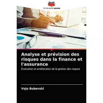 Bubevski, Vojo: Analyse et prévision des risques dans la finance et l'assurance