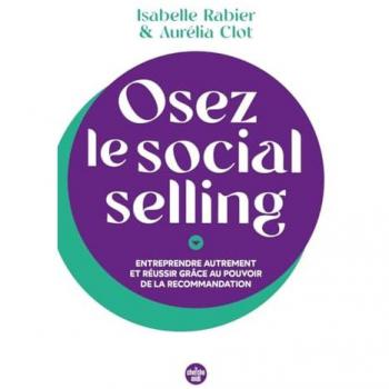 Osez le social selling (Broché)