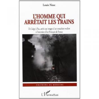 L'Homme qui arrêtait les trains