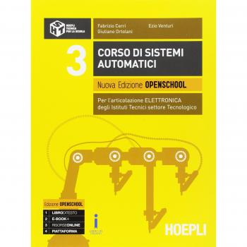 9788820378455 Corso di sistemi automatici. Nuova edizione openschool. VOL. 3