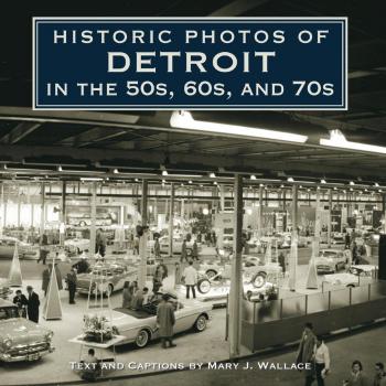 Vitalsource Technologies, Inc. Historic Photos Of Detroit In The 50s, 60s, And 70s