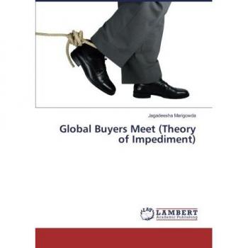 Global Buyers Meet (Theory of Impediment)