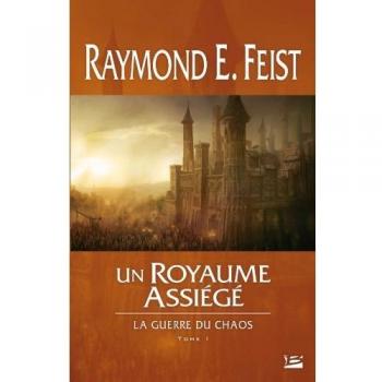 La Guerre du Chaos, T1 : Un royaume assiégé