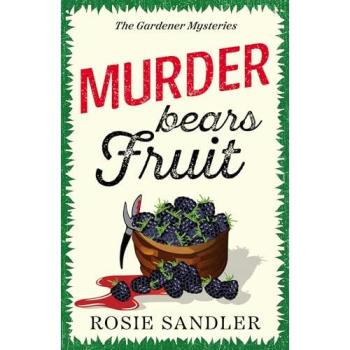 Rosie Sandler Murder Bears Fruit