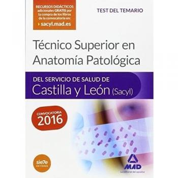 Técnico superior en anatomía patológica, del servi (Tapa blanda).