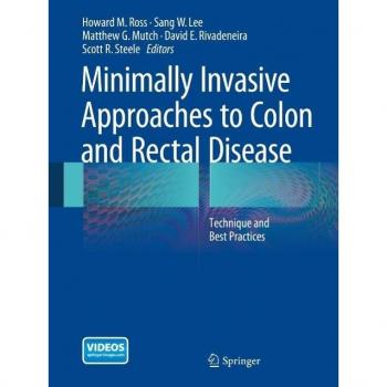 Vitalsource Technologies, Inc. Minimally Invasive Approaches To Colon And Rectal Disease