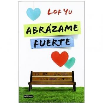 Abrázame Fuerte
