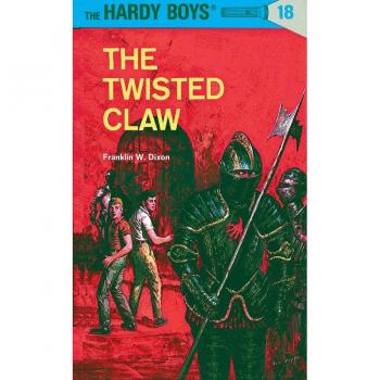 Hardy Boys 18: the Twisted Claw (The Hardy Boys, Band 18)