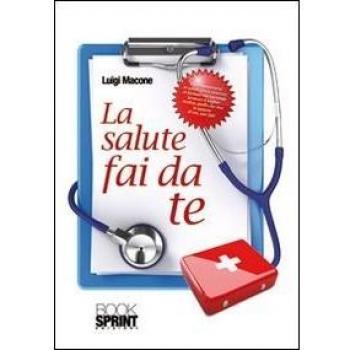 La salute fai da te
