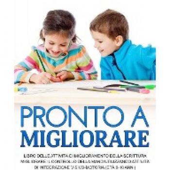 Pronto a Migliorare: Migliorare il controllo della Mano Utilizzando Attività di Integrazione Visivo-Motoria (età 8-10 anni)