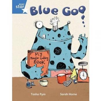 Nigel Scaife Rigby Star Guided Phonic Opportunity Readers Blue: Pupil Book Single: Blue Goo (Star Phonics Opportunity Readers)