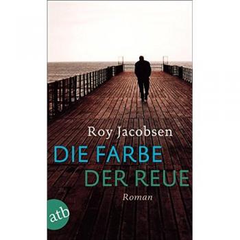 Die Farbe der Reue: Roman