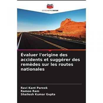 Évaluer l'origine des accidents et suggérer des remèdes sur les routes nationales