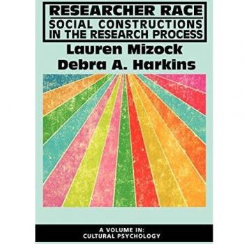 Researcher Race: Social Constructions in the Research Process