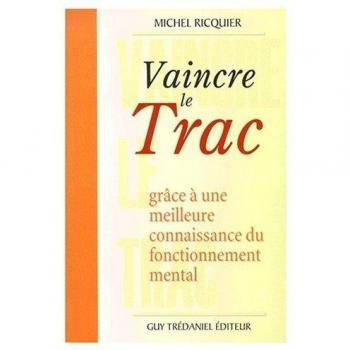 Vaincre le trac grâce à une meilleure connaissance du fonctionnement mental (Articles Sans C)