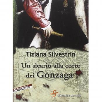 Un sicario alla corte dei Gonzaga