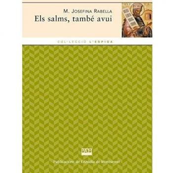 Els salms, també avui: Senzilles reflexions sobre els salms (Tapa blanda).