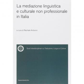 La mediazione linguistica e culturale non professionale in Italia