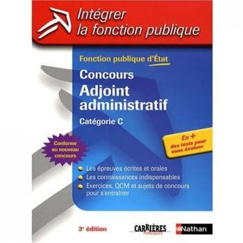 Concours adjoint administratif : Catégorie C