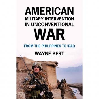 American Military Intervention in Unconventional War