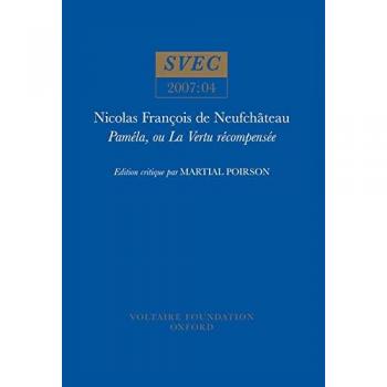 Nicolas François De Neufchateau. Paméla, Ou La Vertu Récompensée Svec 2007:04