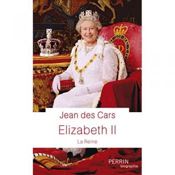 Jean Des Cars Elizabeth Ii: La Reine