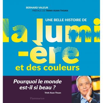 Une belle histoire de la lumière et des couleurs