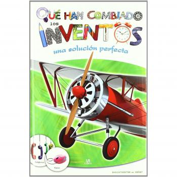 Qué Han Cambiado los Inventos