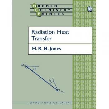 Radiation Heat Transfer, Oxford Chemistry Primers, 89