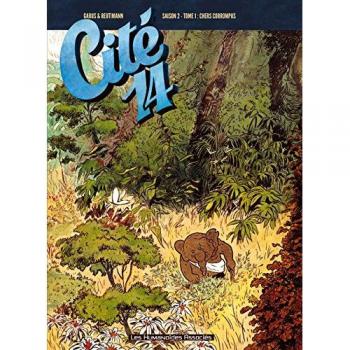 Cité 14 saison 2, Tome 1 : Chers corrompus...