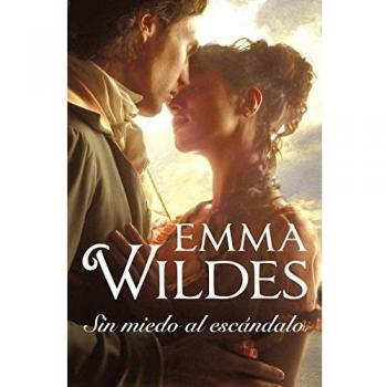 Sin miedo al escándalo (Solteros y truhanes 1) (Bolsillo) (Tapa blanda).