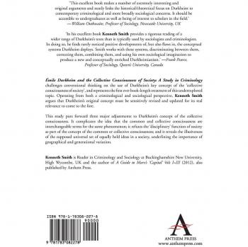 Emile Durkheim and the Collective Consciousness of Society: A Study in Criminology