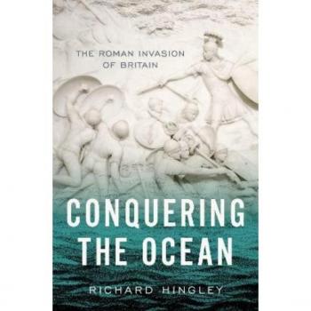 Conquering the Ocean : The Roman Invasion of Britain
