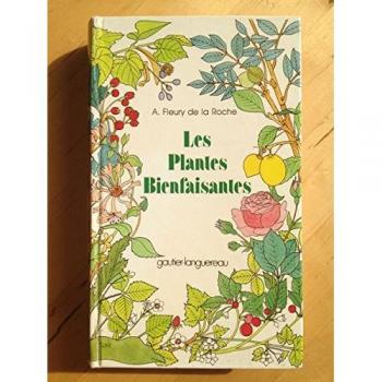 Les Plantes bienfaisantes