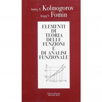 Elementi di teoria delle funzioni e di analisi funzionale