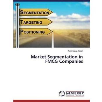 Market Segmentation in FMCG Companies