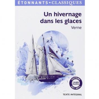 Un hivernage dans les glaces