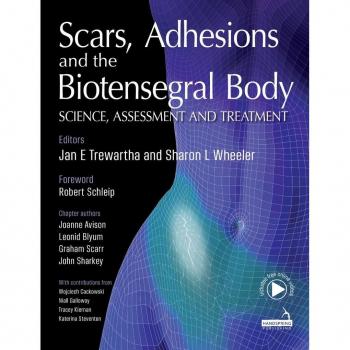 Vitalsource Technologies, Inc. Scars, Adhesions And The Biotensegral Body
