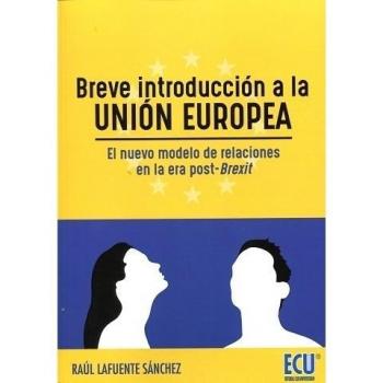 Breve introducción a la unión europea. El nuevo mo (Tapa blanda).
