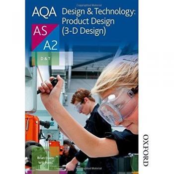 AQA A Level Design and Technology: Product Design